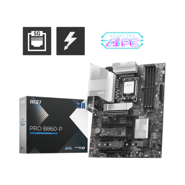 MSI PRO B860-P Intel Core Ultra (Series 2)  LGA 1851 DDR5 Gaming Motherboard