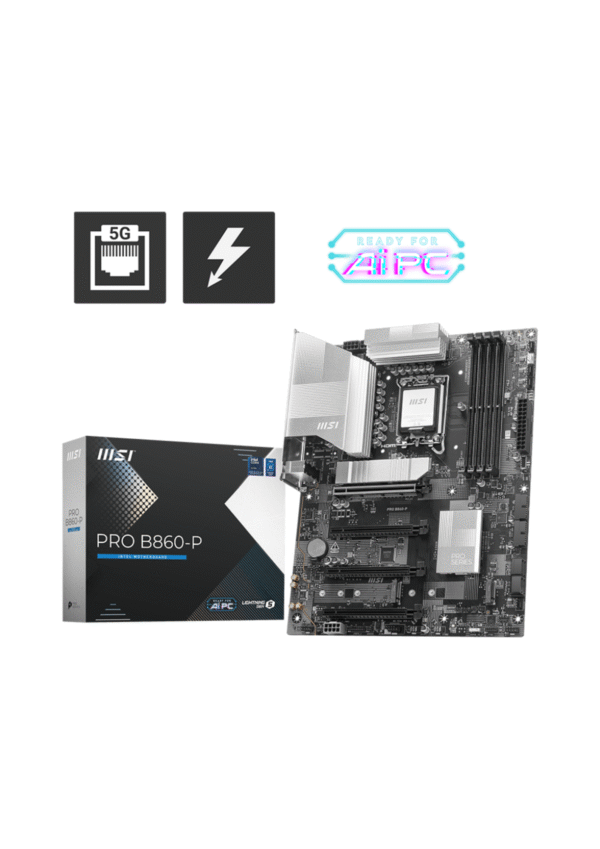 MSI PRO B860-P Intel Core Ultra (Series 2)  LGA 1851 DDR5 Gaming Motherboard